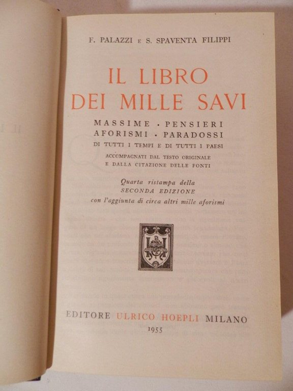 Il libro dei mille savi. Massime, pensieri, aforismi, paradossi di …