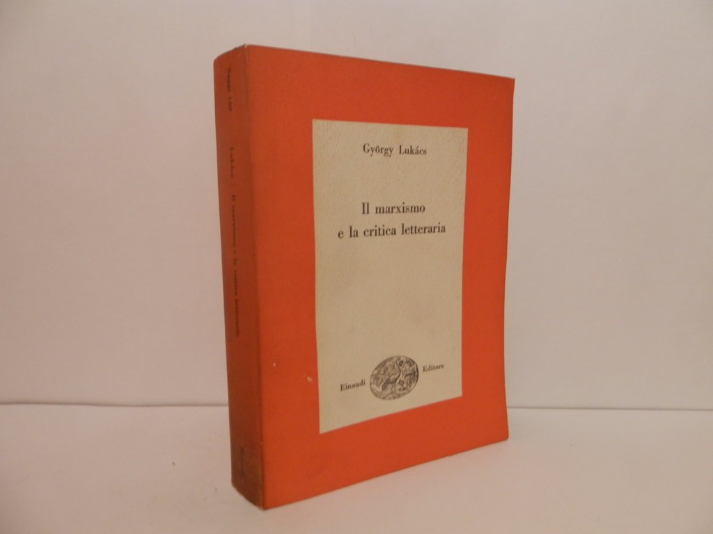 Il marxismo e la critica letteraria