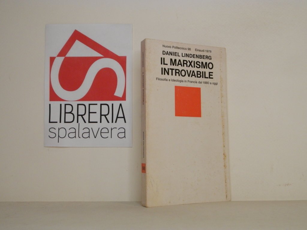 Il marxismo introvabile