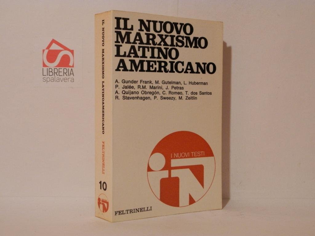 Il nuovo marxismo latino americano