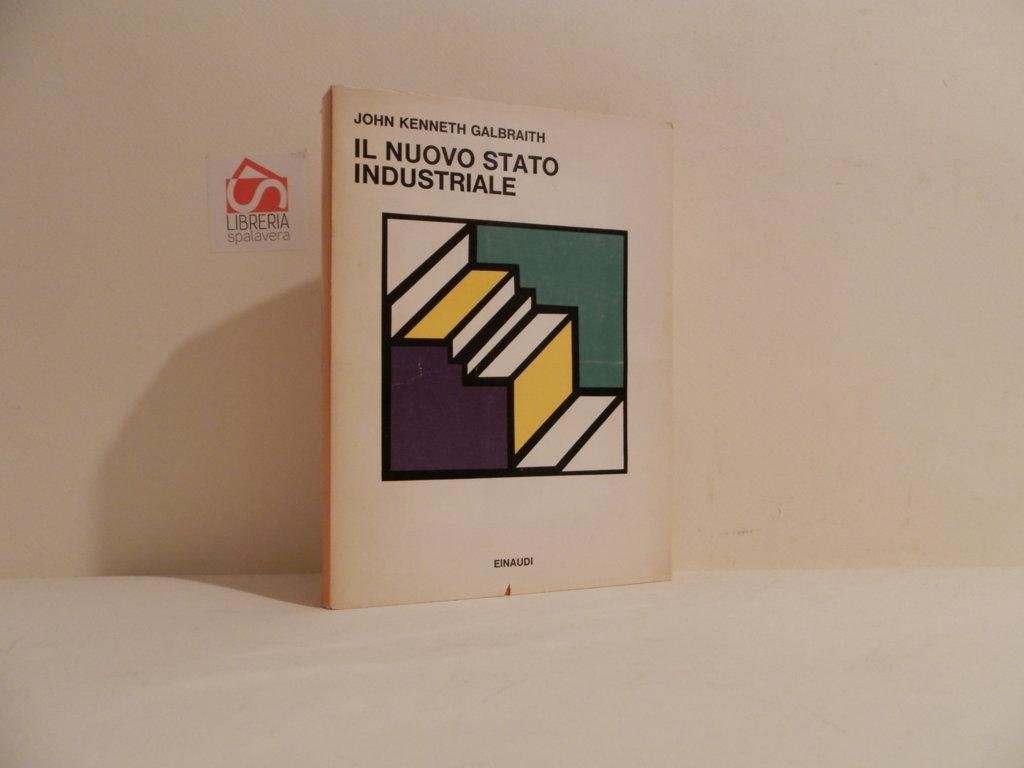 Il nuovo stato industriale