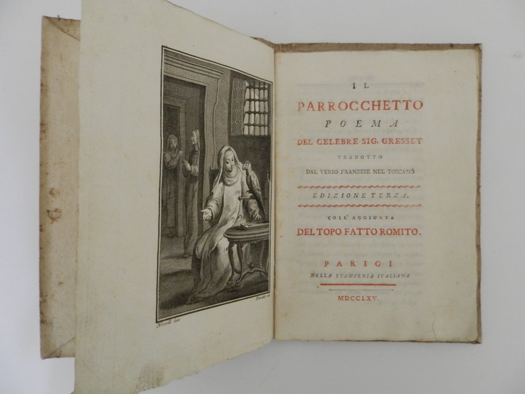 Il parrocchetto poema del celebre sig. Gresset tradotto dal verso …