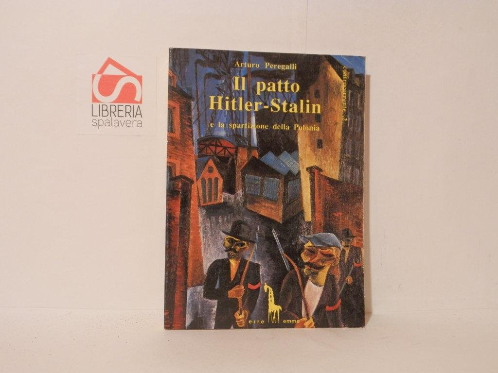 Il patto Hitler-Stalin e la spartizione della Polonia