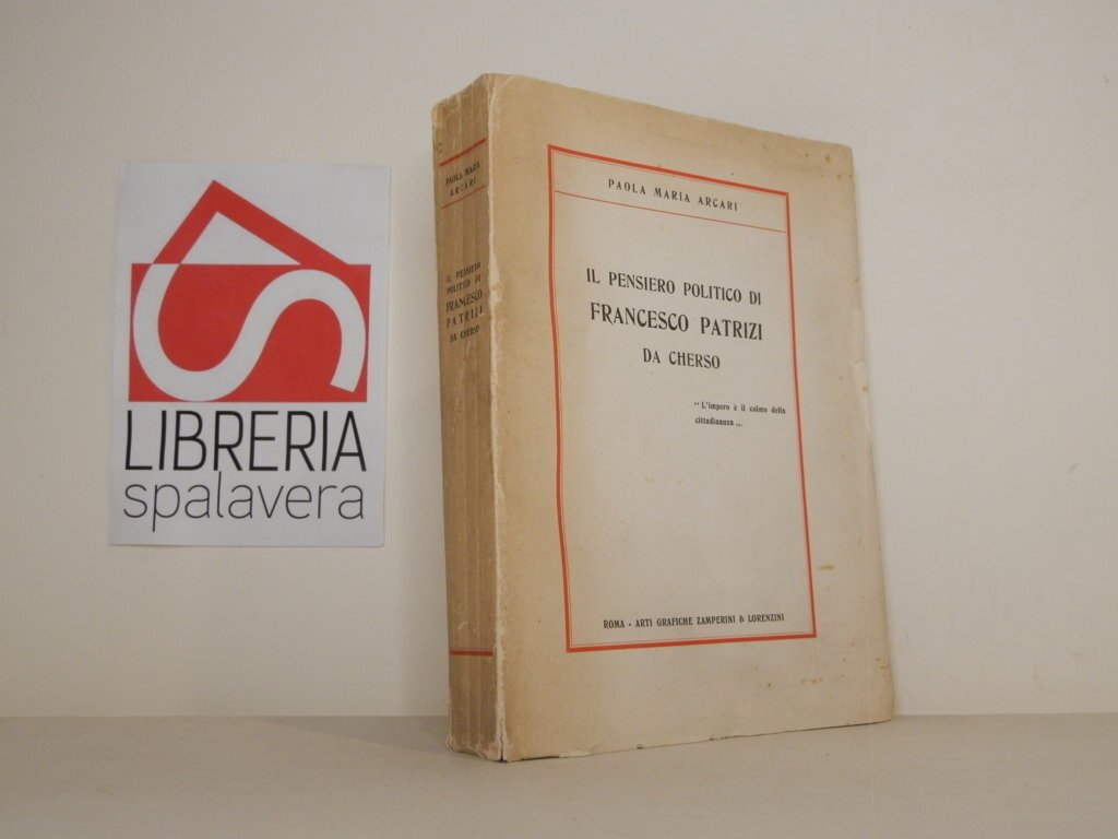 Il pensiero politico di Francesco Patrizi da Cherso