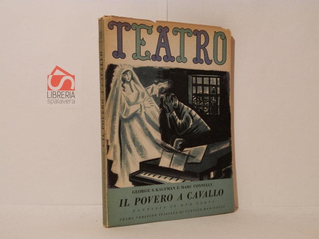 Il povero a cavallo. Beggar on Horseback. Fantasia in due …