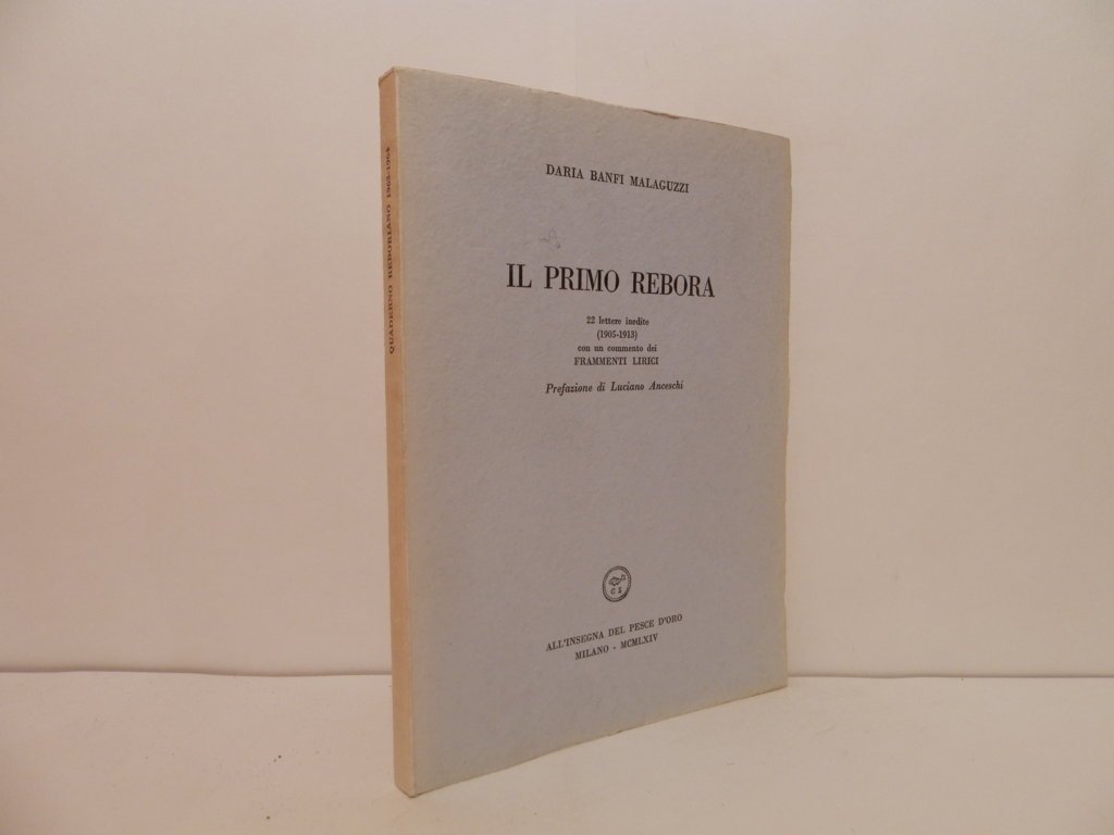 Il primo Rebora. 22 lettere inedite (1905-1913) con un commento …