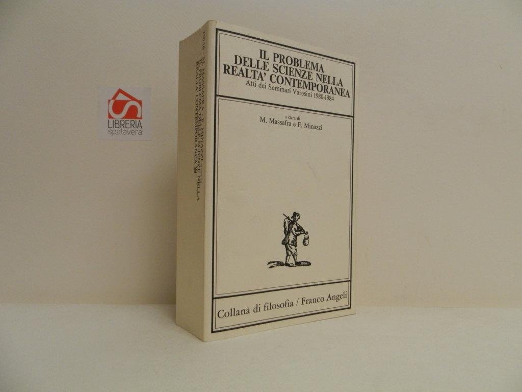 Il problema delle scienze nella realtà contemporanea : atti dei …