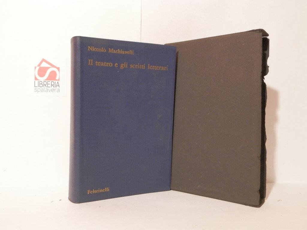 Il teatro e gli scritti letterari