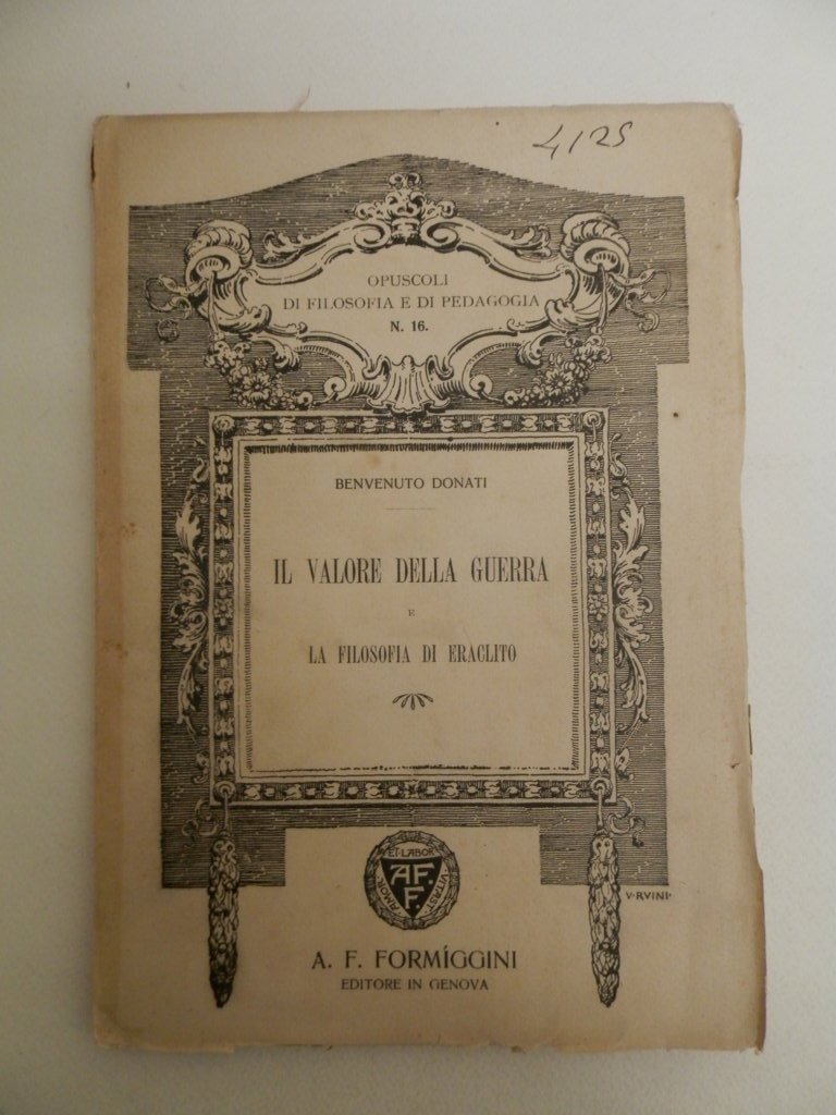Il valore della guerra e la filosofia di Eraclito