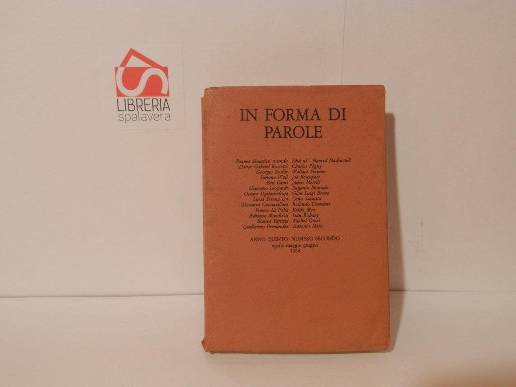 In forma di parole. Anno quinto numero secondo