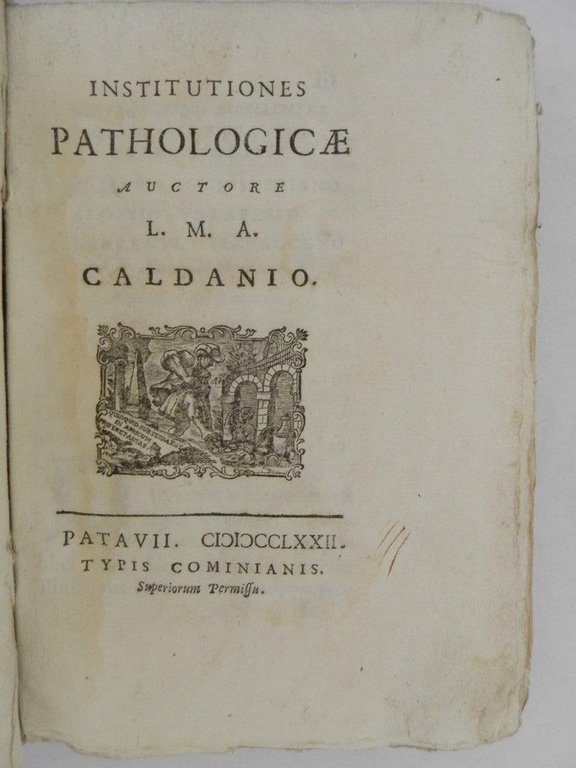 Institutiones pathologicae auctore L.M.A. Caldanio