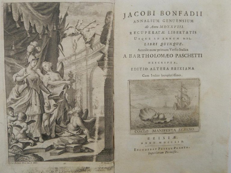 Jacobi Bonfadii Annalium Genuensium ab anno MDXXVIII recuperatae libertatis usque …