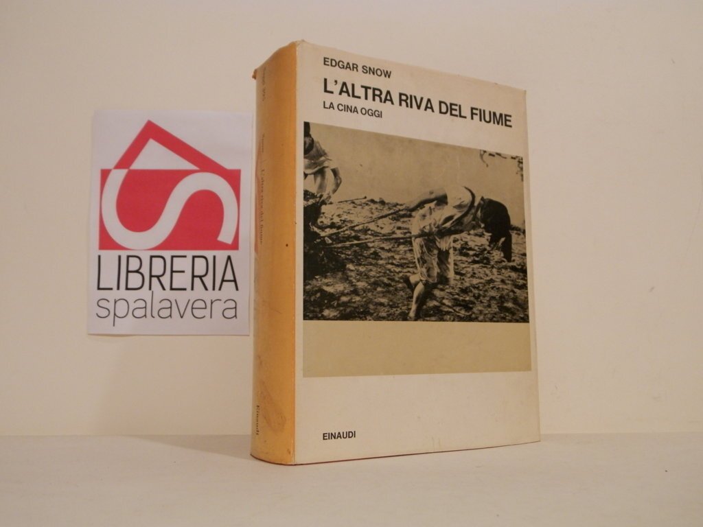 L' altra riva del fiume : la Cina oggi