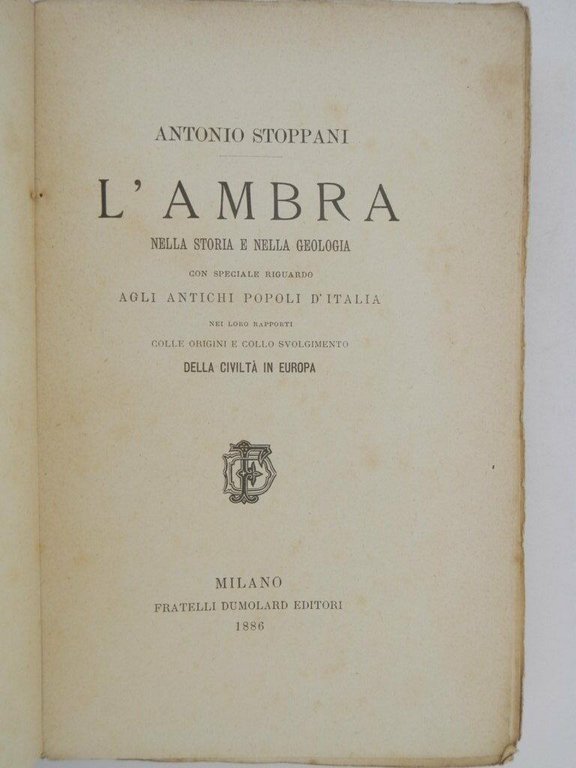 L'ambra nella storia e nella geologia con speciale riguardo agli …