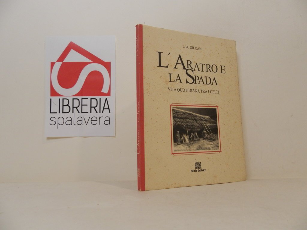 L'aratro e la spada