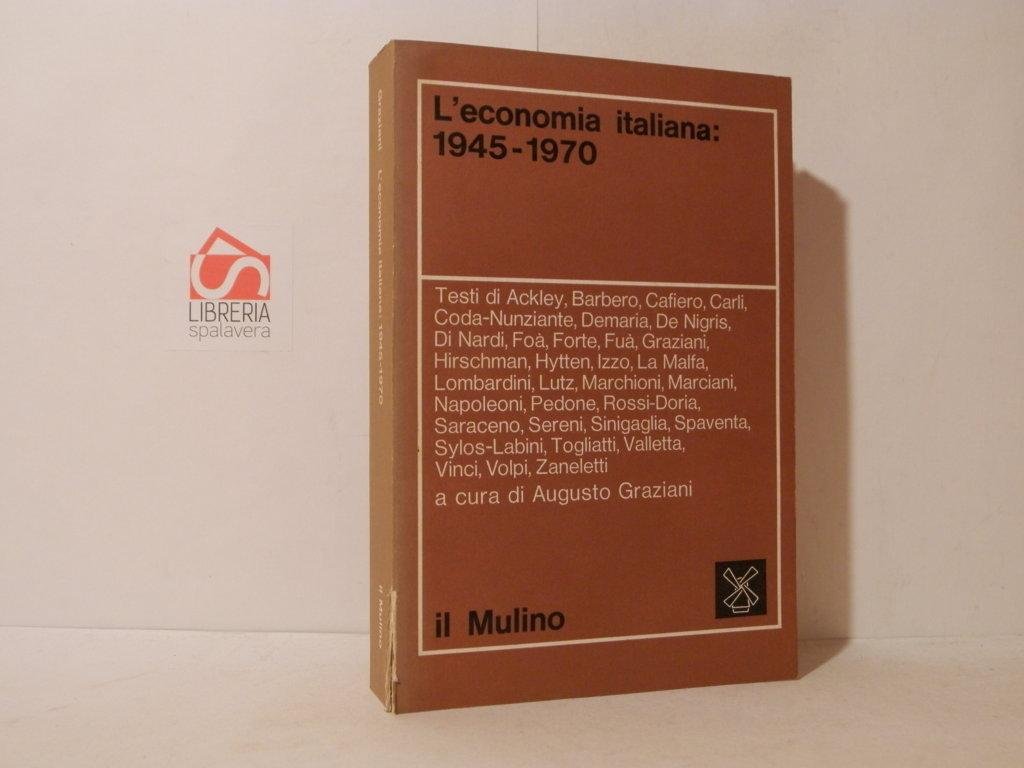 L'economia italiana 1945-1970