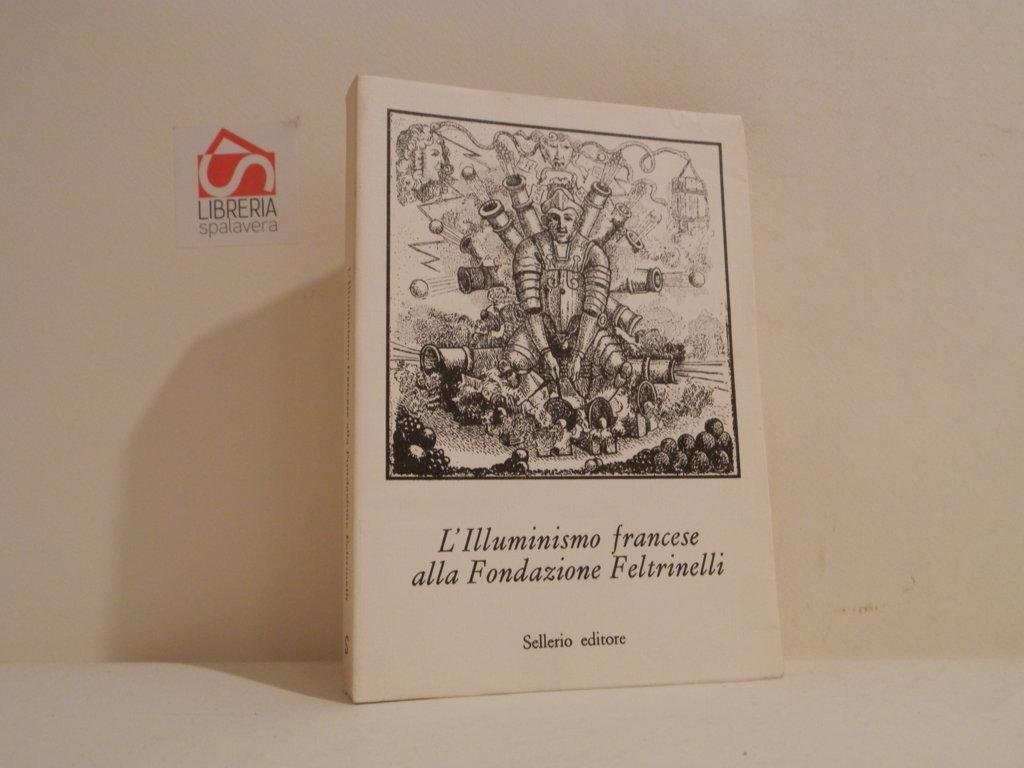 L' Illuminismo francese alla Fondazione Feltrinelli