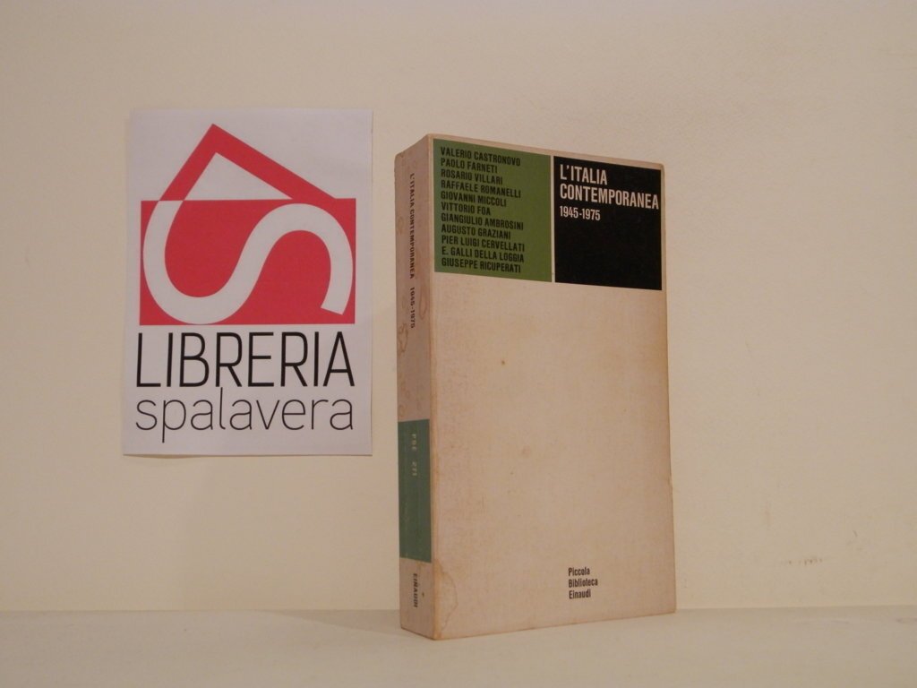 L'Italia contemporanea. 1945-1975