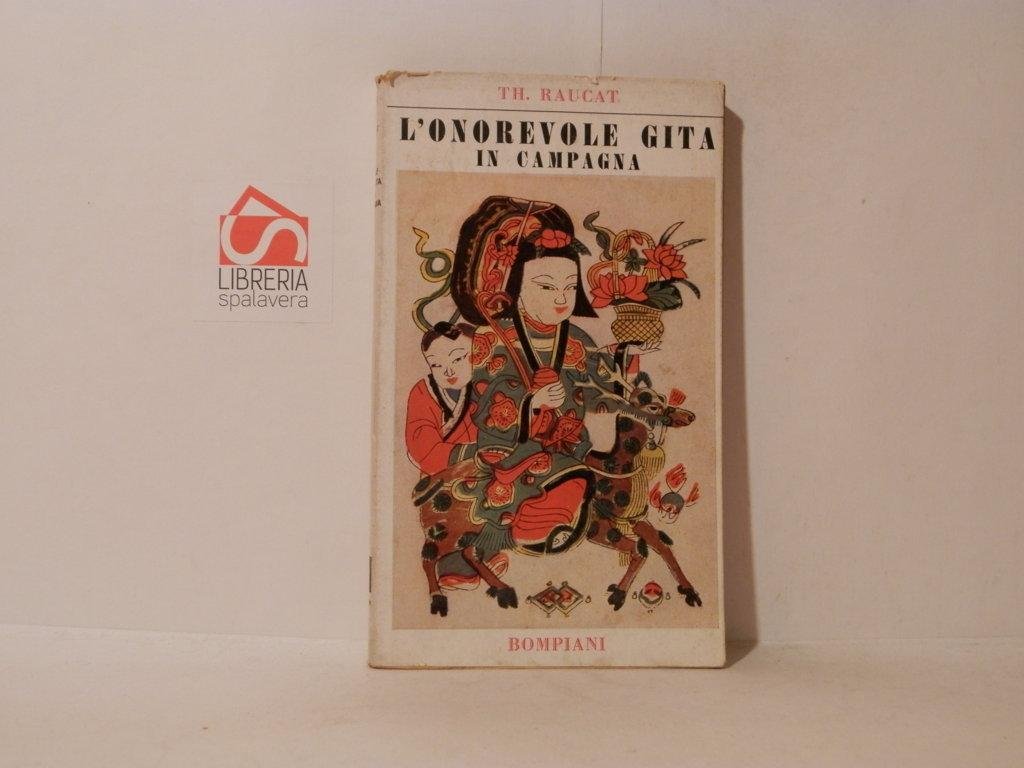 L'onorevole gita in campagna