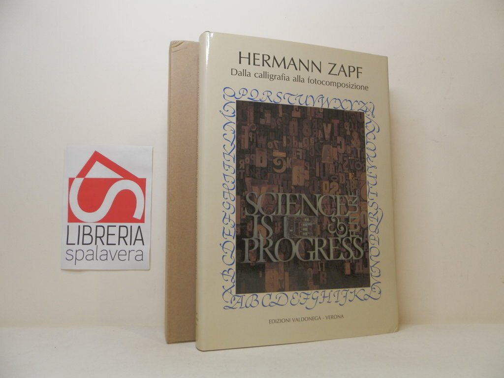 L'opera di Hermann Zapf. Dalla calligrafia alla fotocomposizione