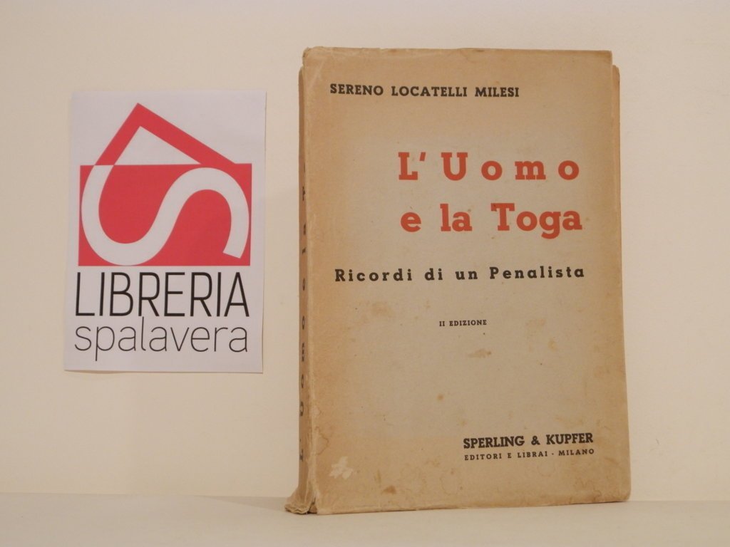 L'uomo e la toga : ricordi di un penalista