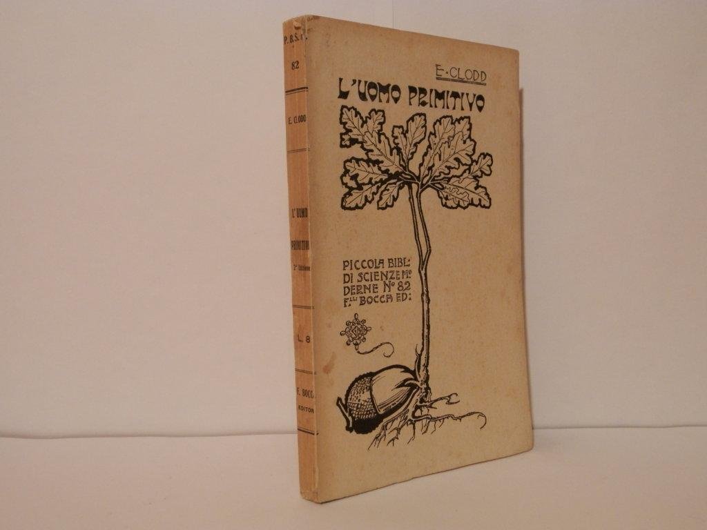 L'uomo primitivo. 2^ edizione