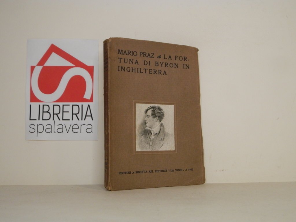 La fortuna di Byron in Inghilterra