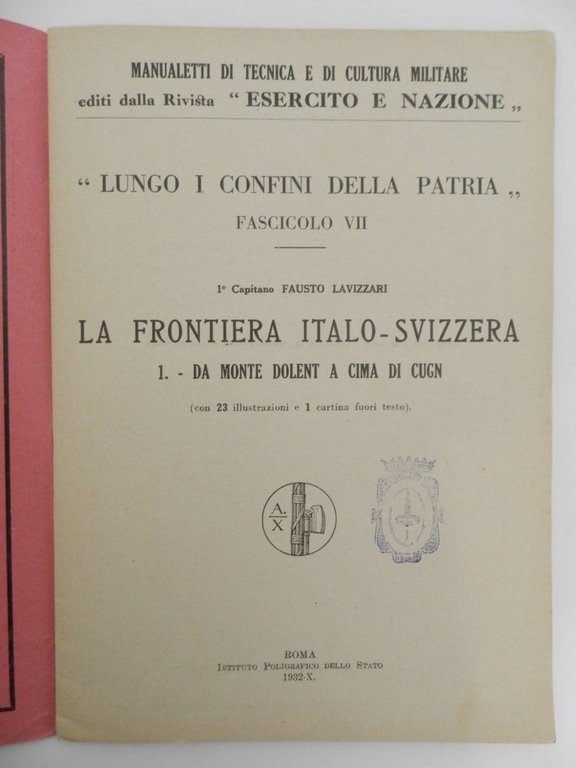La frontiera Italo-Svizzera. 1^ Da Monte Dolent a Cima di …