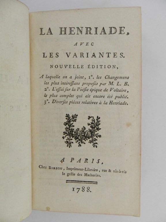 LA Henriade avec les variantes. Nouvelle édition