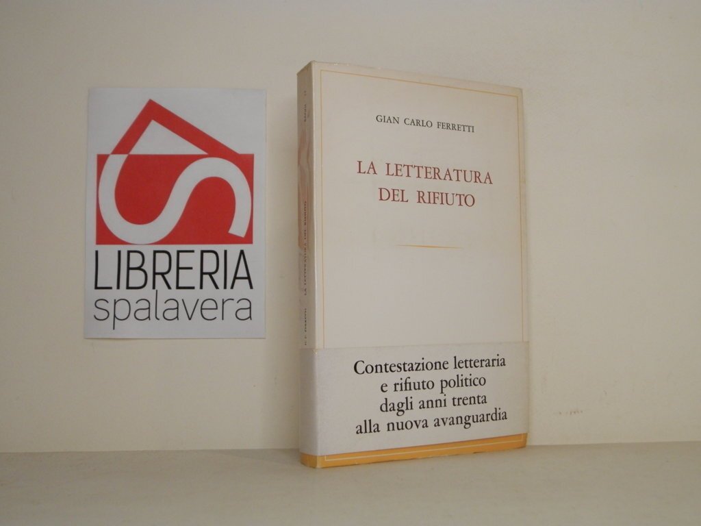 La letteratura del rifiuto