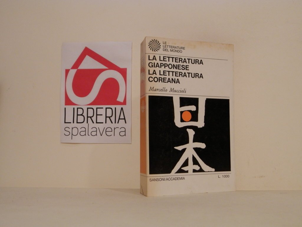 La letteratura giapponese. La letteratura coreana