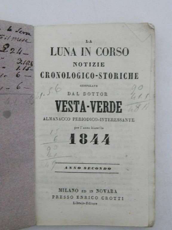 La luna in corso. Notizie cronologico storiche compilate dal dottor …