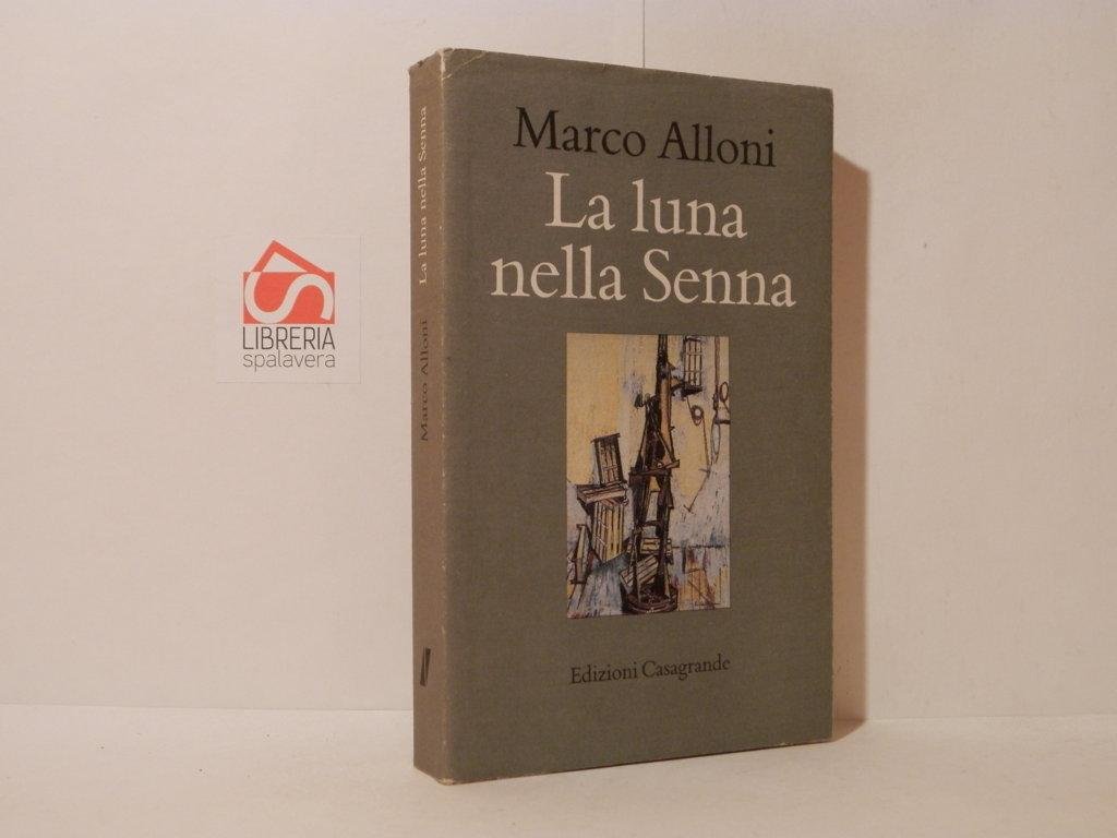 La luna nella Senna. Monumento all'inutile