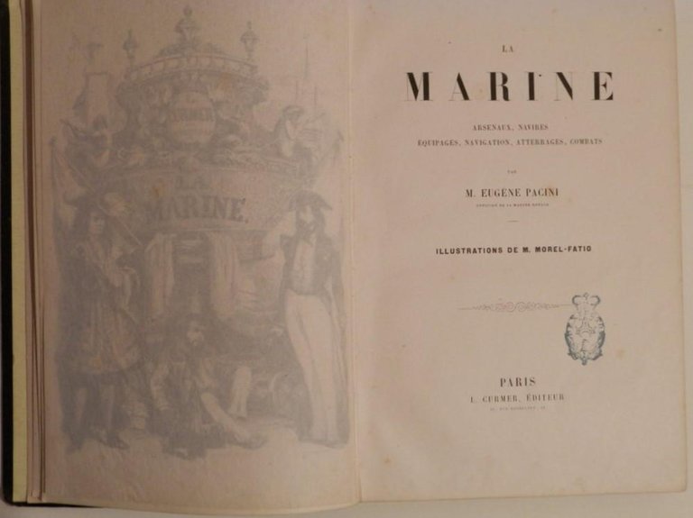 La Marine : arsenaux, navires, equipages, navigation, atterrages, combats
