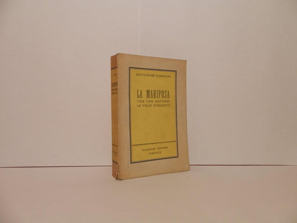 La Mariposa. Tam Tam Mayumbe. La volpe d'argento