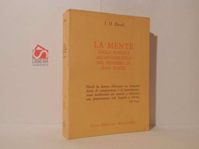 La mente dalla nascita all'adolescenza nel pensiero di Jean Piaget