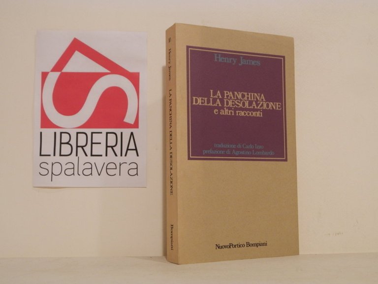 La panchina della desolazione e altri racconti