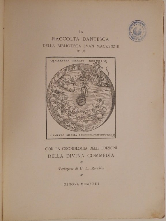 La Raccolta dantesca della Biblioteca Evan Mackenzie : con la …