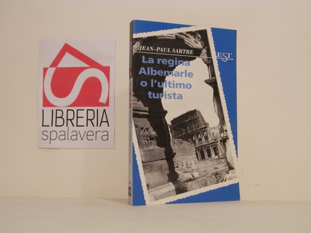 La regina Albemarle o l'ultimo turista