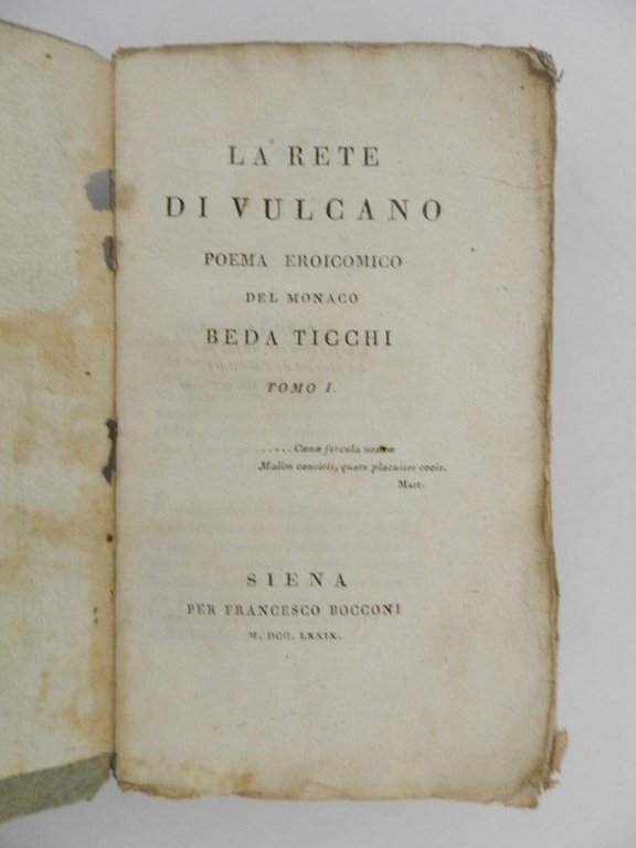 La rete di vulcano. Poema eroicomico del monaco Beda Ticchi