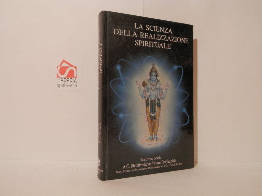 La scienza della realizzazione spirituale