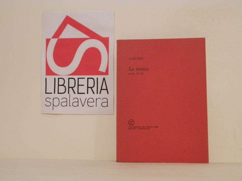 La stanza : poesie '81-'84