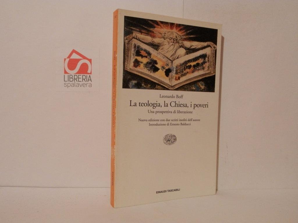 La teologia, la Chiesa, i poveri. Una prospettiva di liberazione
