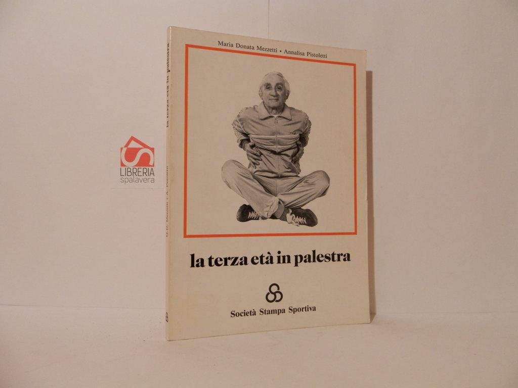 La terza età in palestra