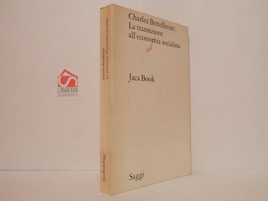 La transizione all'economia socialista