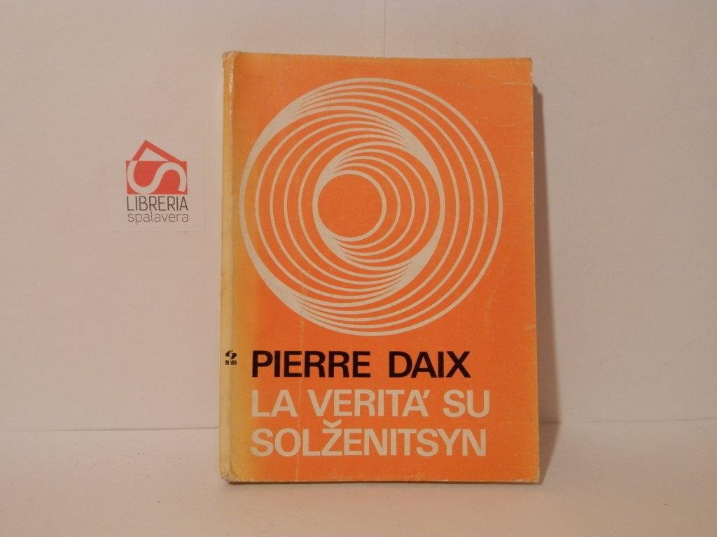 La verità su Solzenitsyn