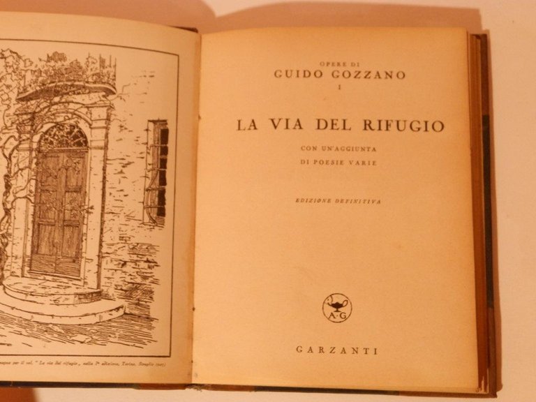 La via del rifugio con un'aggiunta di poesie verie. Edizione …