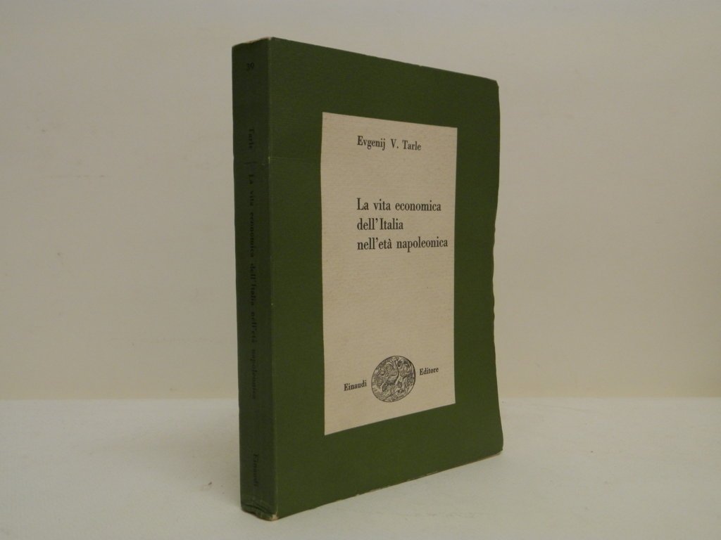 La vita economica dell'Italia nell'età napoleonica