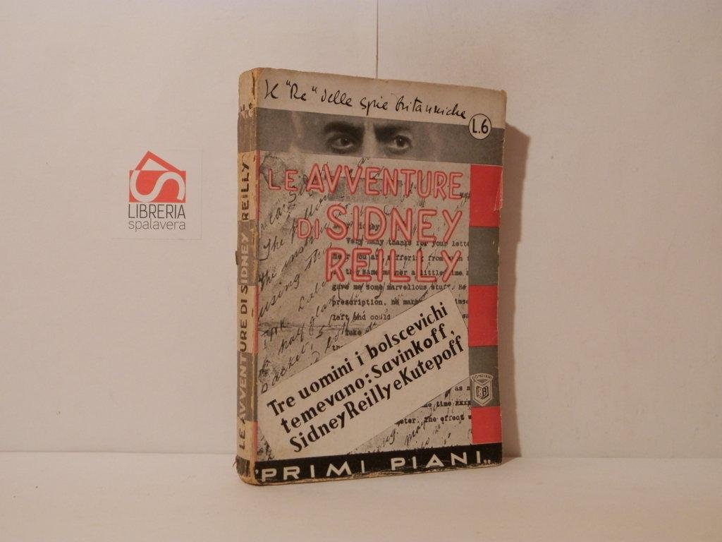 Le avventure di Sidney Reilly re delle spie britanniche