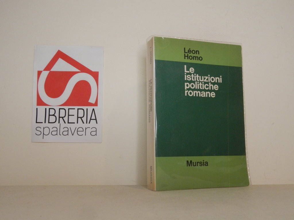 Le istituzioni politiche romane